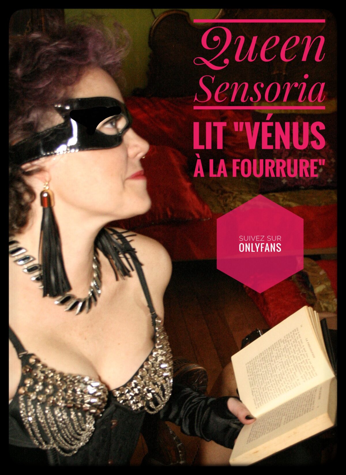 Queen Sensoria reads Venus in Furs - Queen Sensoria lit La Vénus à la fourrure
